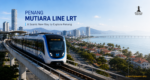 Penang Mutiara Line LRT